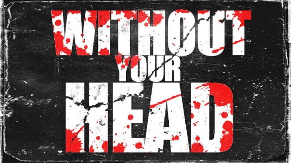 Talking SNR on Without Your Head